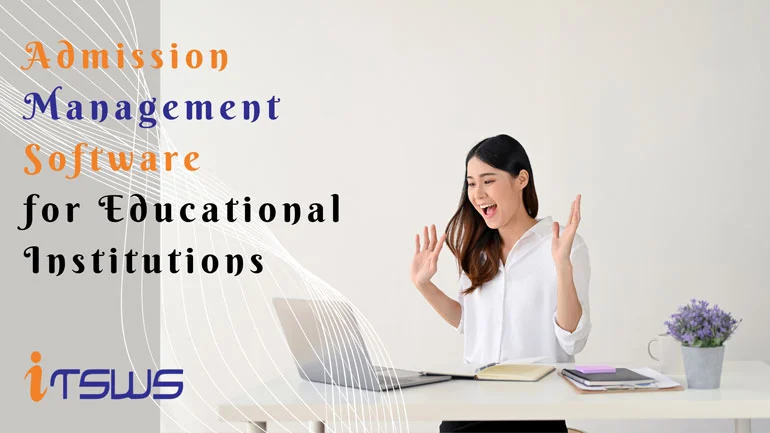 Admission Management Software for Educational Institutions